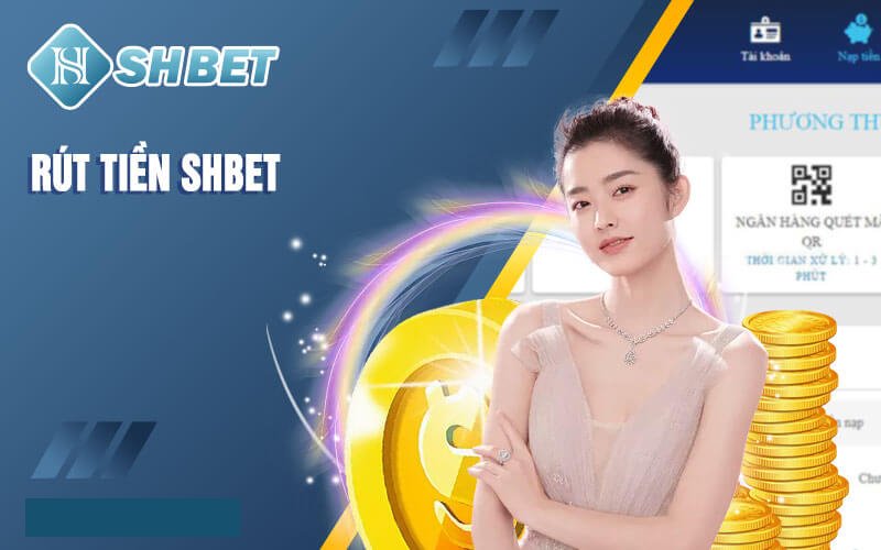 rút tiền Shbet